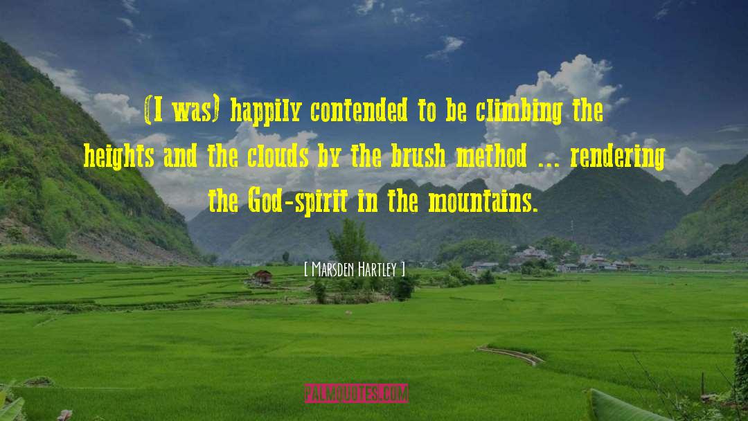 Climbing Mountain Purgatorio quotes by Marsden Hartley