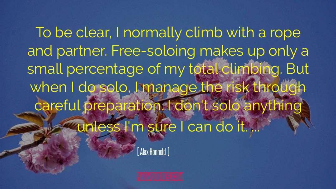 Climbing The Ladder quotes by Alex Honnold