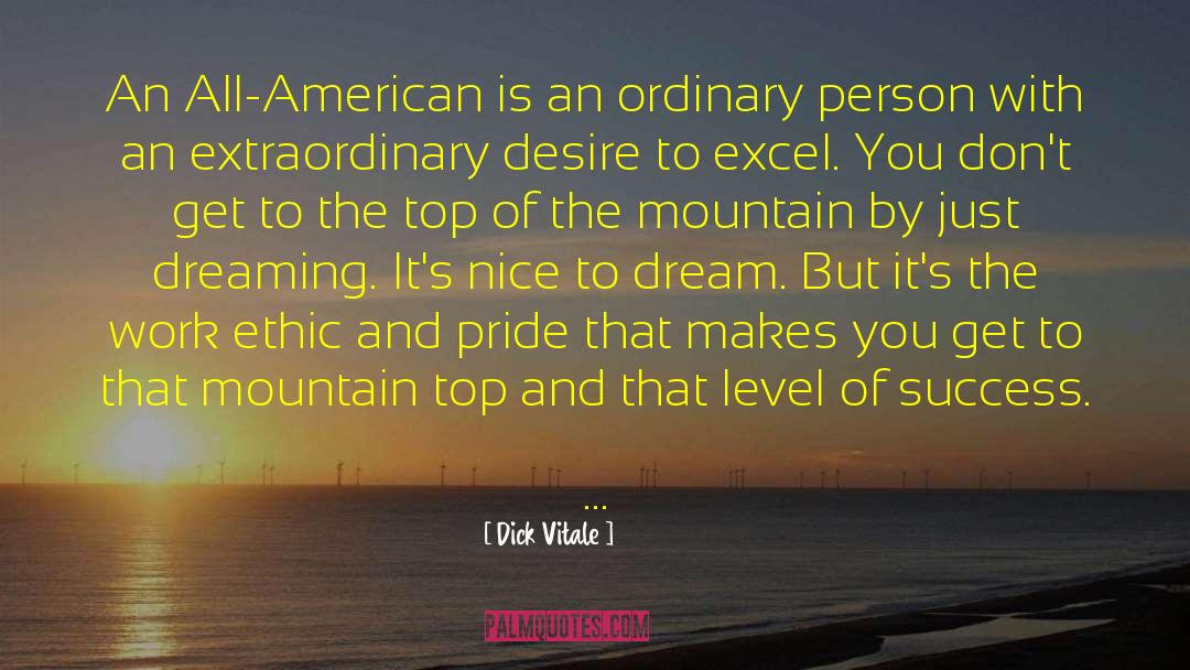 Climbing To The Top quotes by Dick Vitale