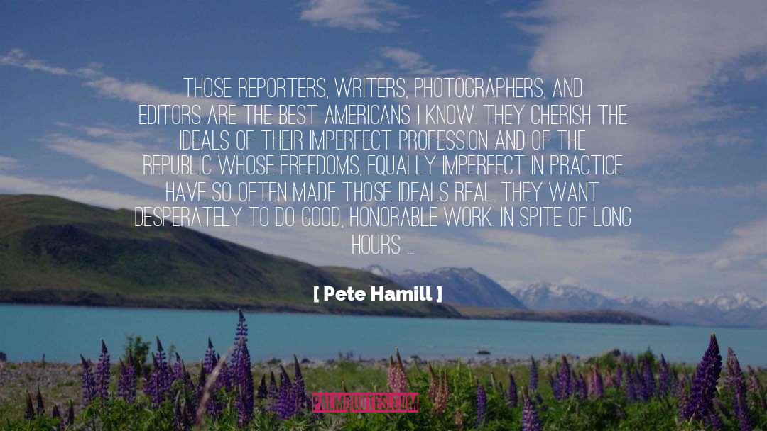 Climbing Up quotes by Pete Hamill