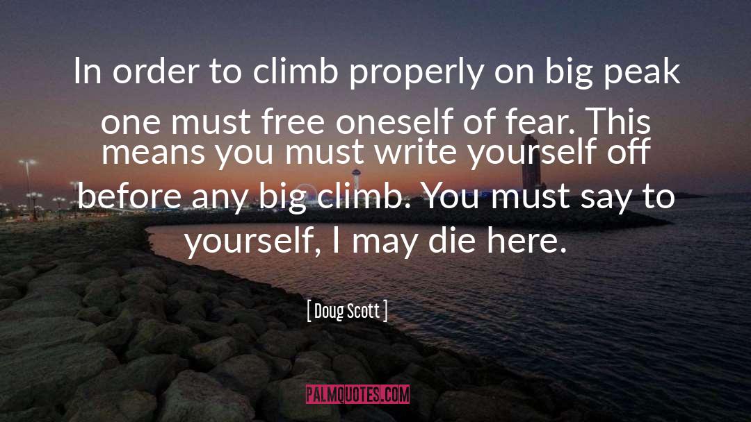 Climbing Wall quotes by Doug Scott