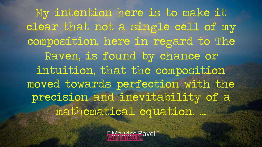 Climene Composition quotes by Maurice Ravel