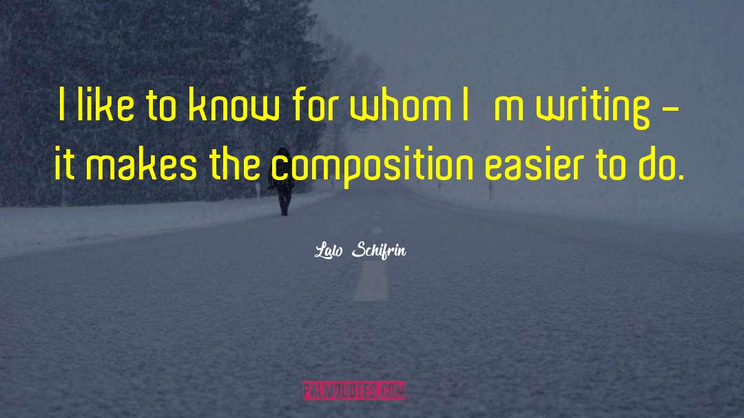 Climene Composition quotes by Lalo Schifrin