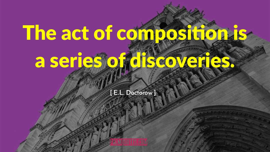 Climene Composition quotes by E.L. Doctorow
