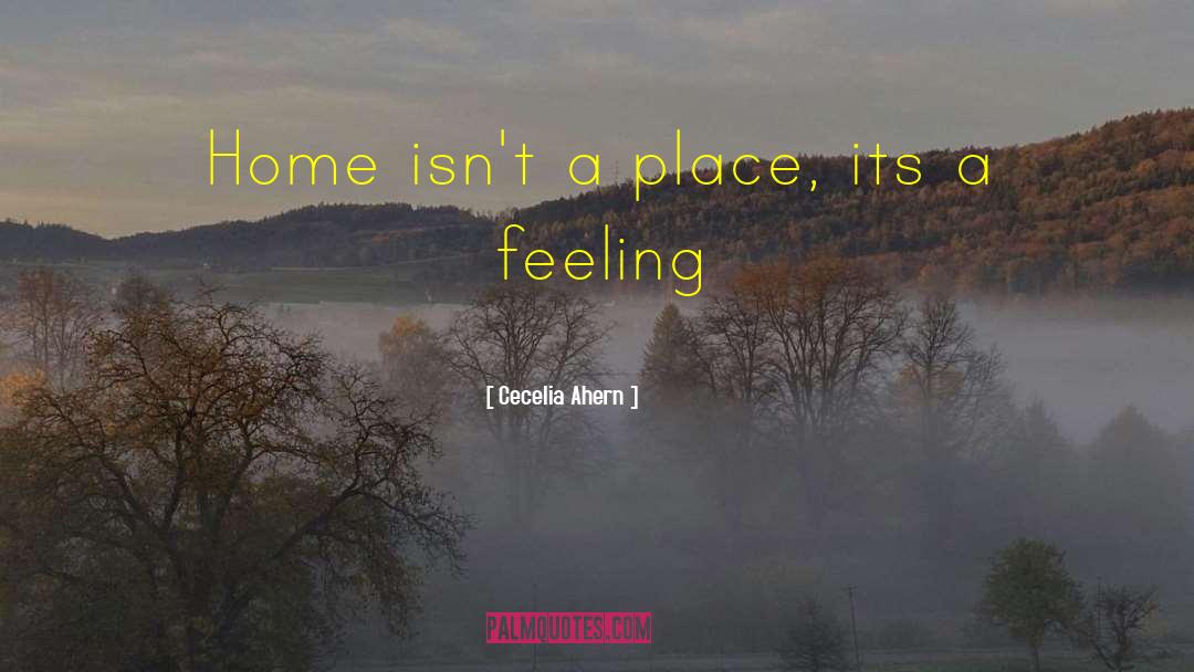 Clinard Home quotes by Cecelia Ahern