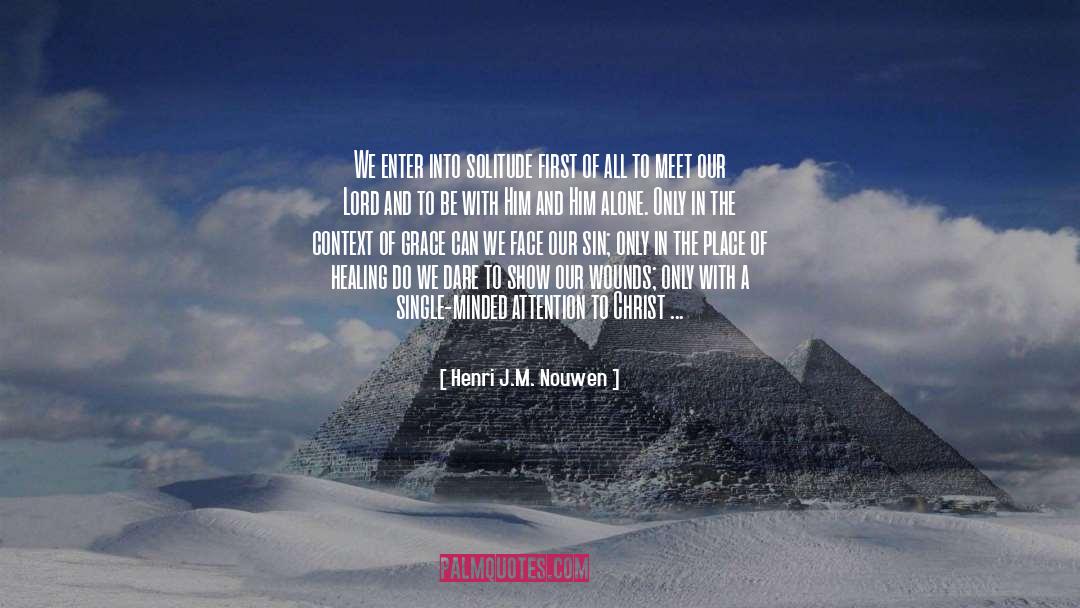 Clinging quotes by Henri J.M. Nouwen