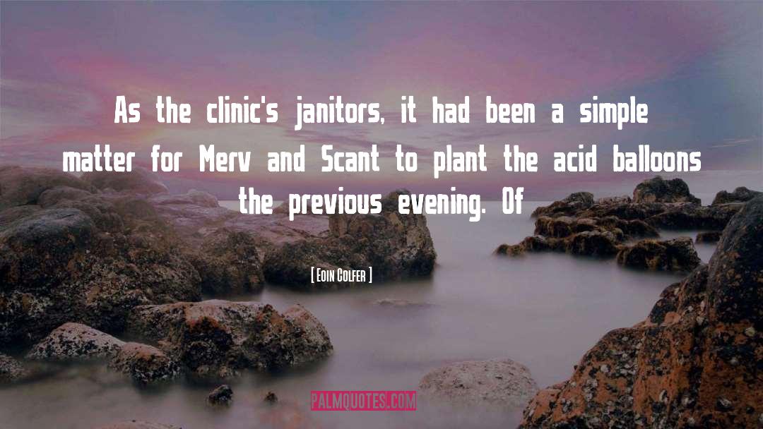 Clinic Of Horrors quotes by Eoin Colfer