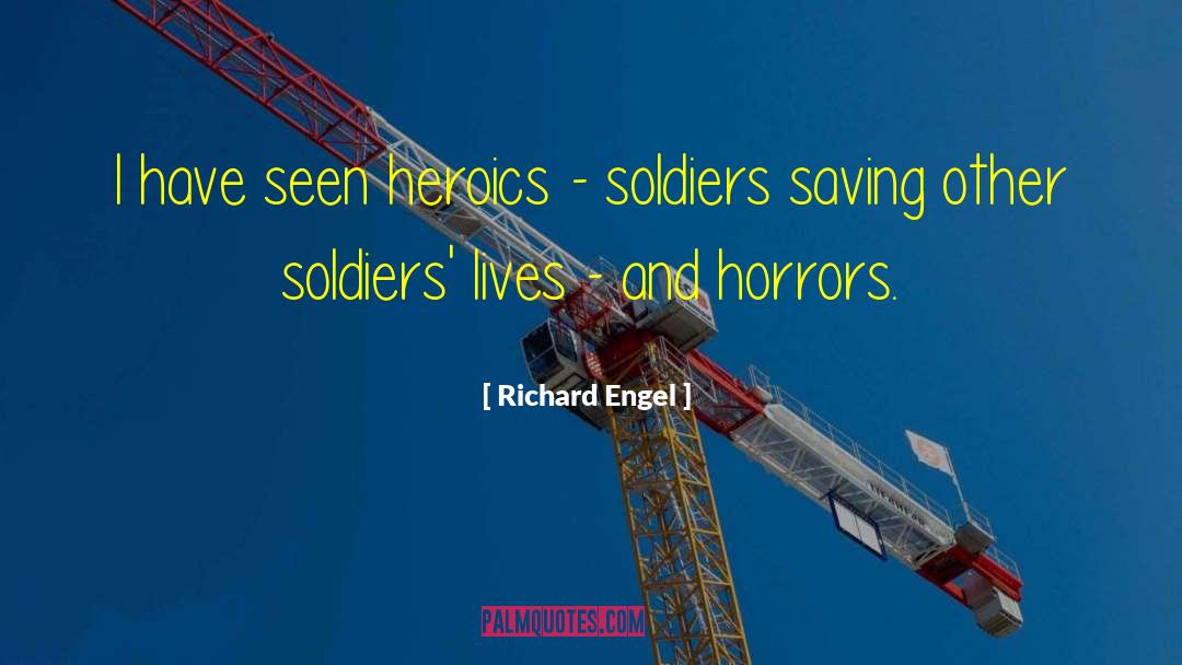 Clinic Of Horrors quotes by Richard Engel