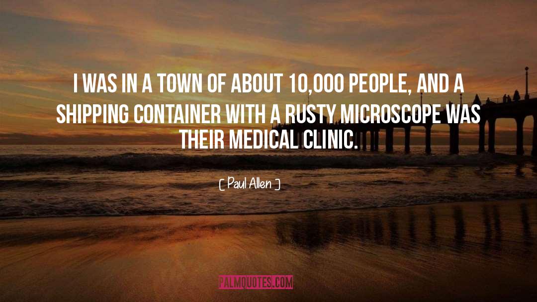 Clinic quotes by Paul Allen