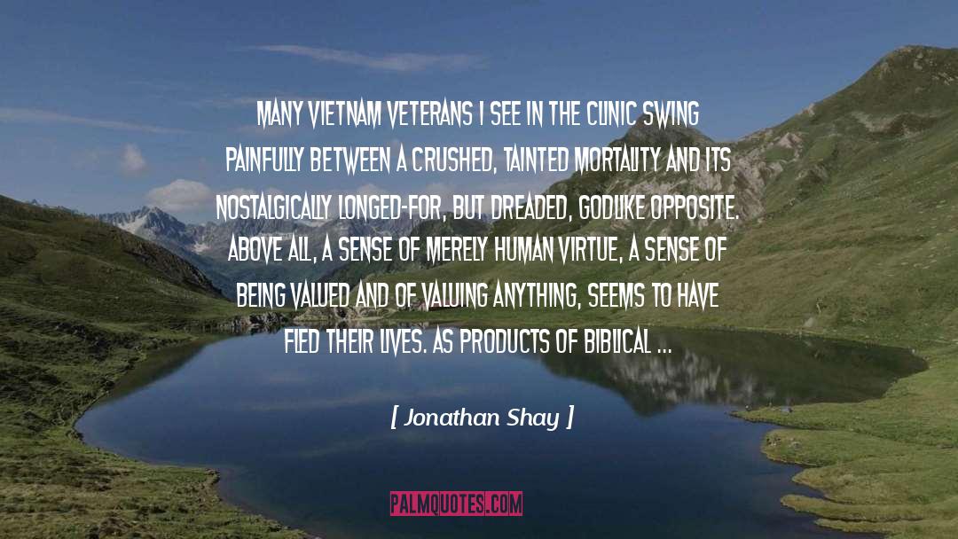 Clinic quotes by Jonathan Shay