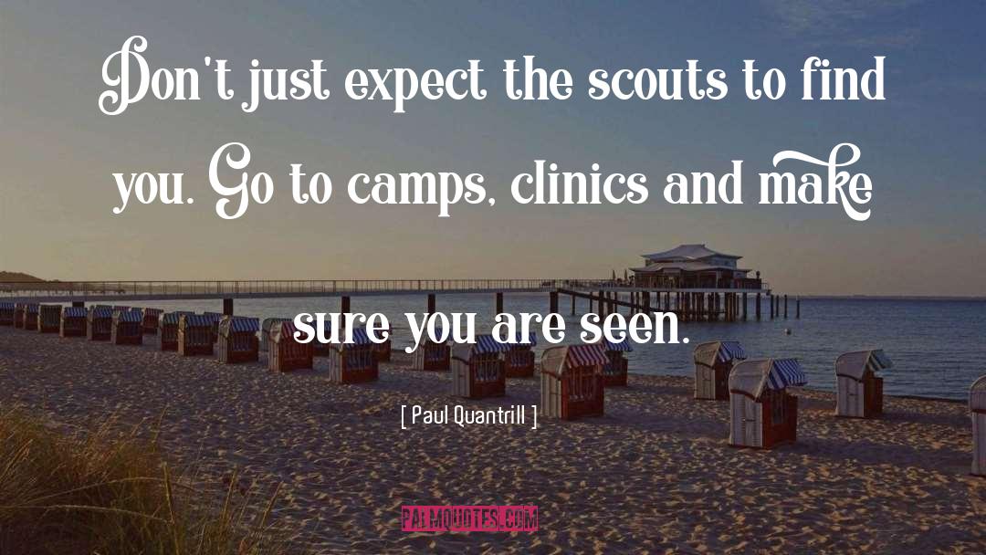 Clinic quotes by Paul Quantrill