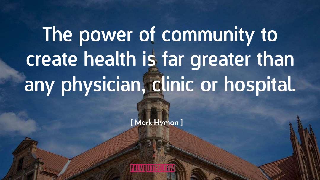 Clinic quotes by Mark Hyman