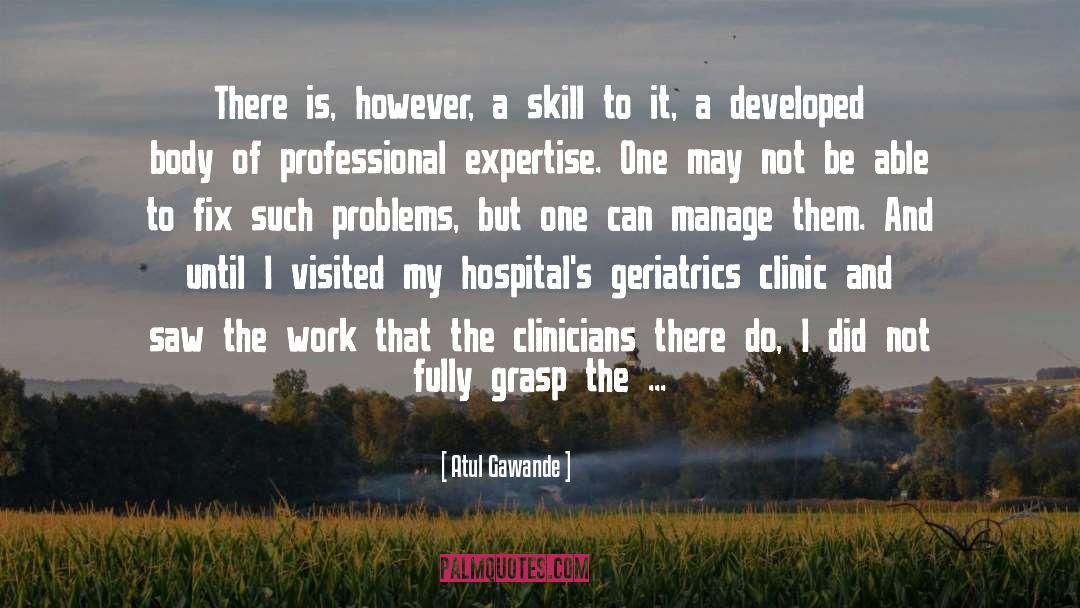 Clinic quotes by Atul Gawande