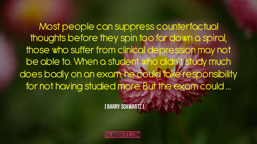 Clinical Depression quotes by Barry Schwartz