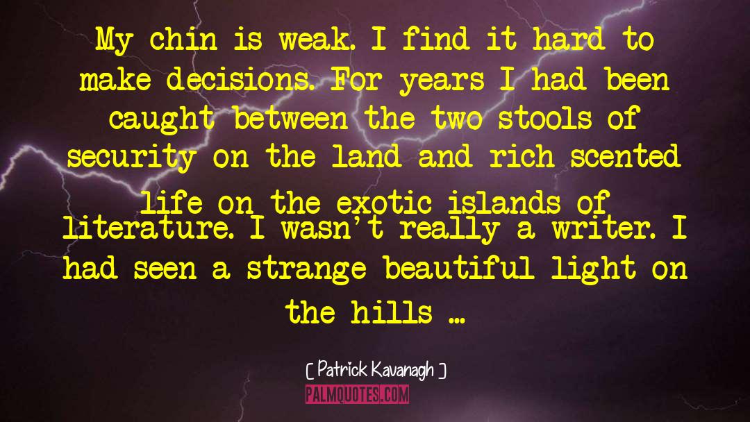 Clinical Literature quotes by Patrick Kavanagh