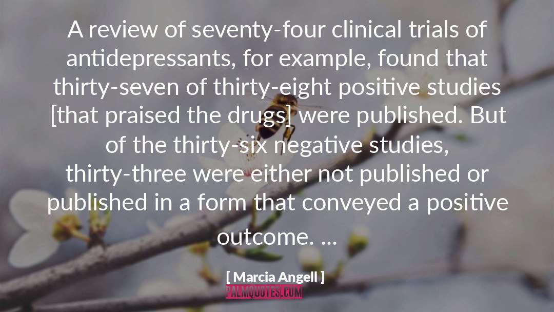Clinical quotes by Marcia Angell