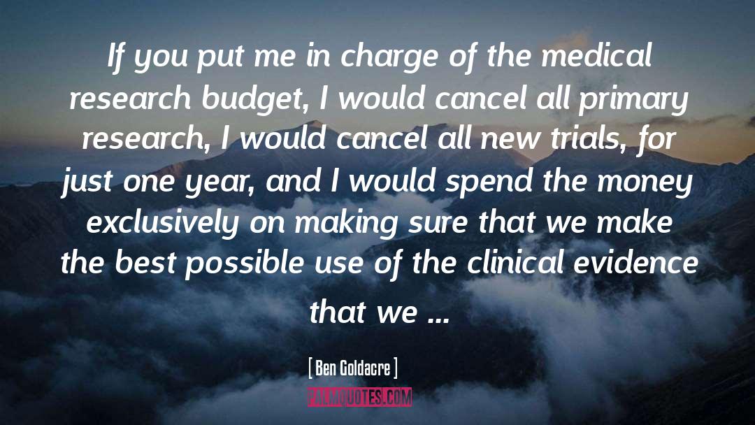 Clinical quotes by Ben Goldacre
