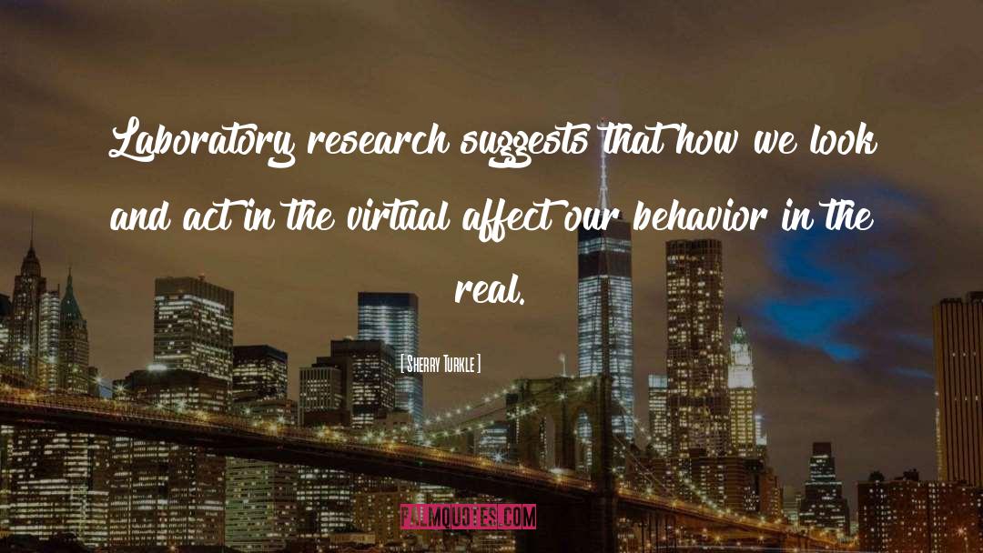 Clinical Research quotes by Sherry Turkle