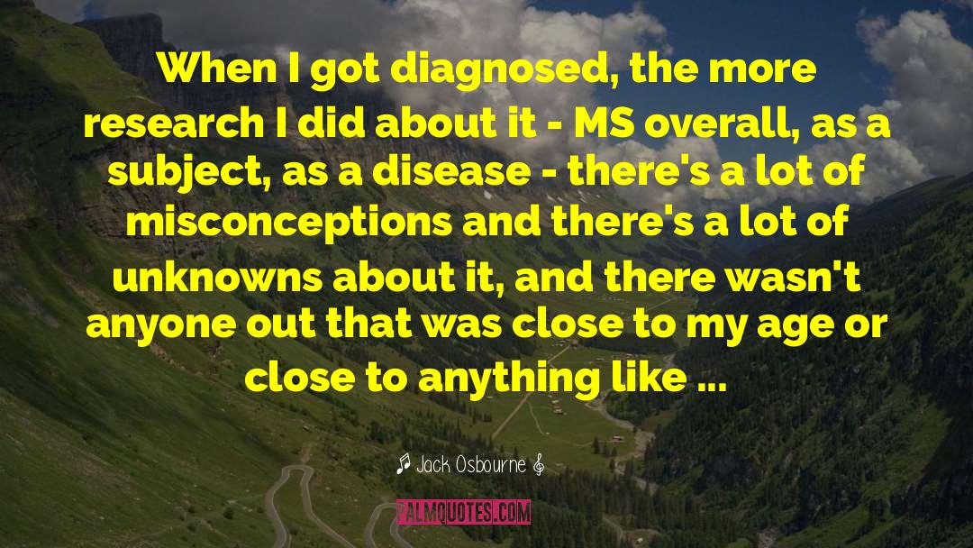 Clinical Research quotes by Jack Osbourne