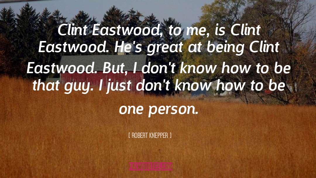 Clint Catalyst quotes by Robert Knepper