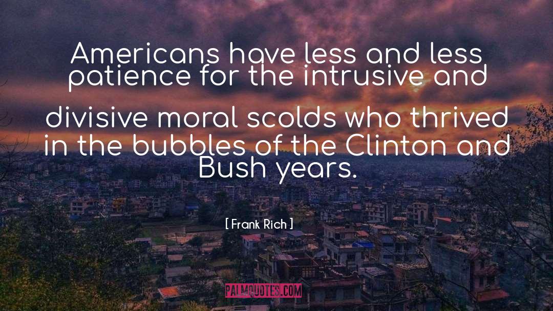 Clinton quotes by Frank Rich