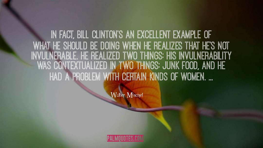 Clinton quotes by Walter Mischel