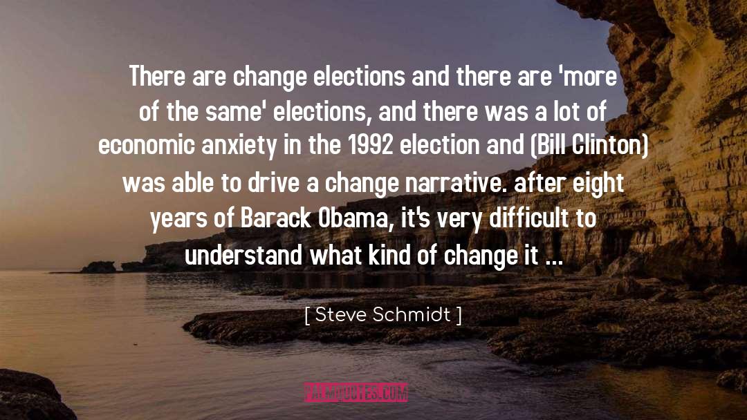 Clinton quotes by Steve Schmidt