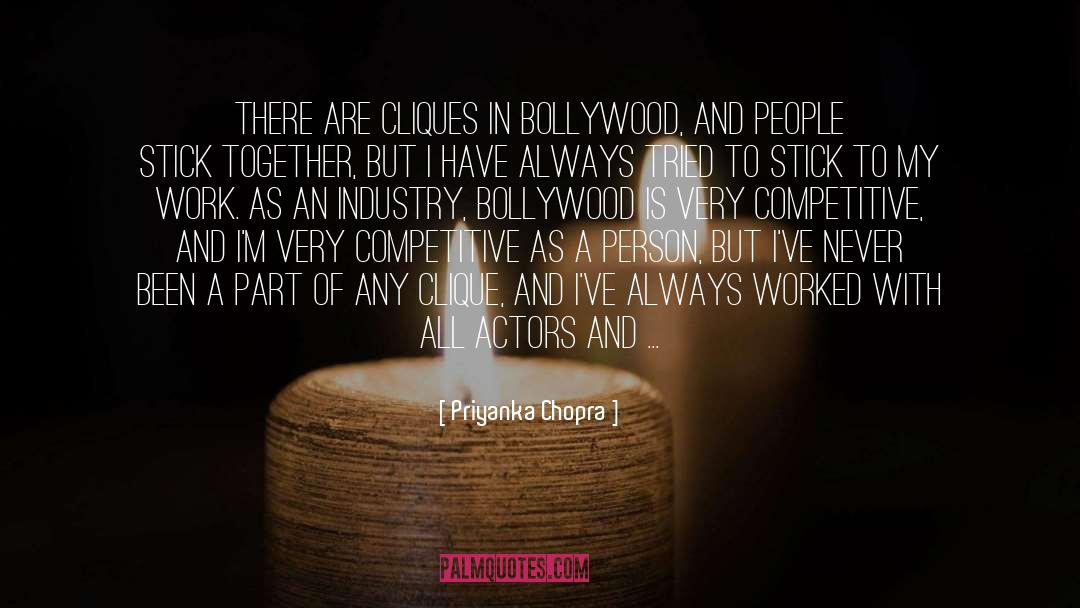 Clique quotes by Priyanka Chopra