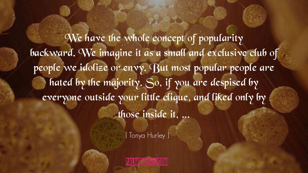 Clique quotes by Tonya Hurley