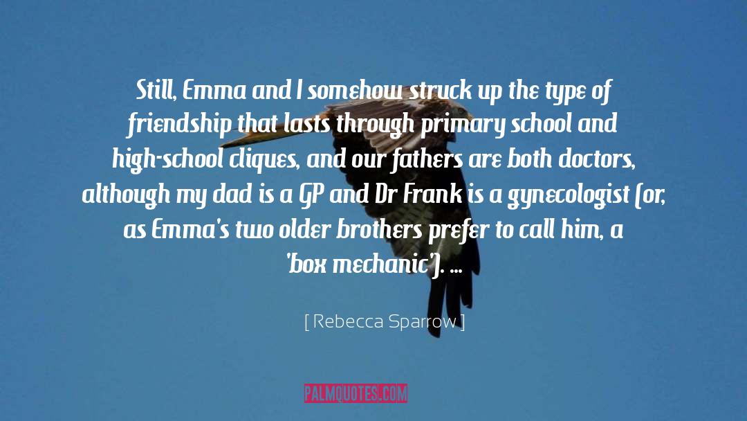 Cliques quotes by Rebecca Sparrow