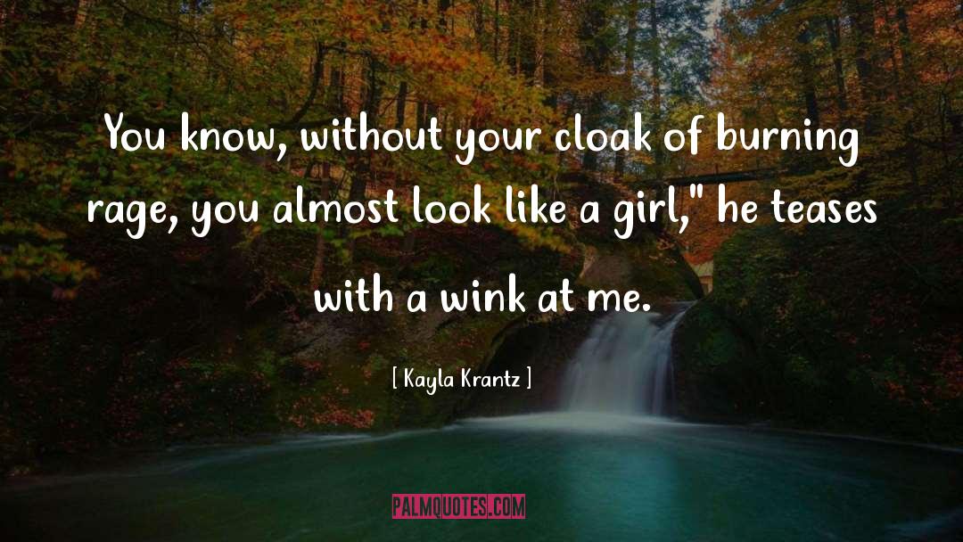 Cloak quotes by Kayla Krantz