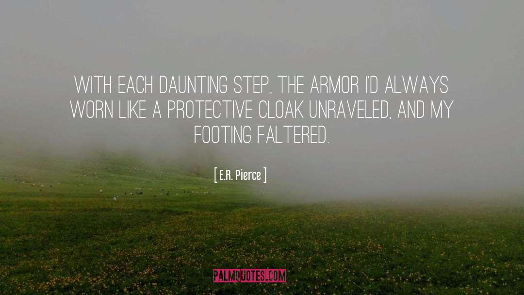 Cloak quotes by E.R. Pierce