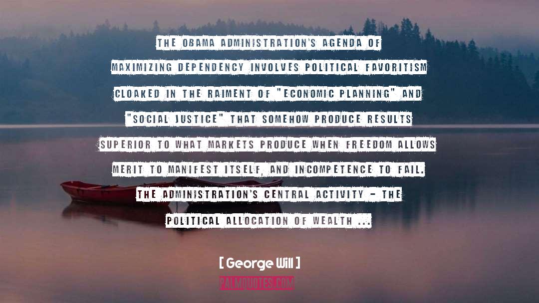 Cloaked quotes by George Will