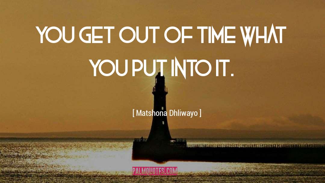 Clock quotes by Matshona Dhliwayo