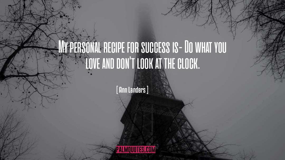 Clock quotes by Ann Landers