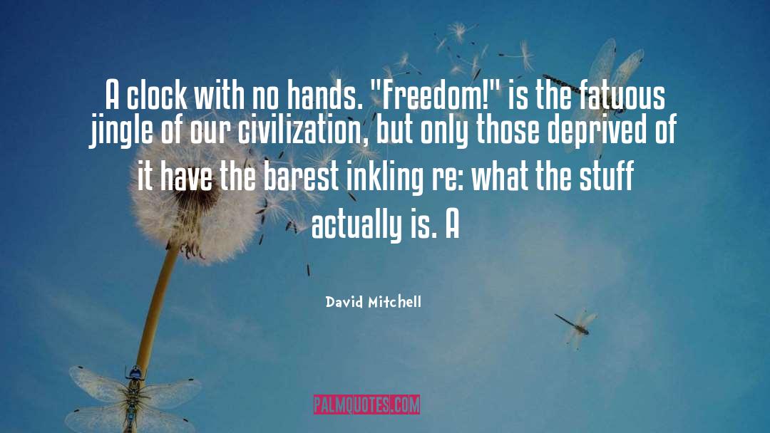 Clock Ticking quotes by David Mitchell