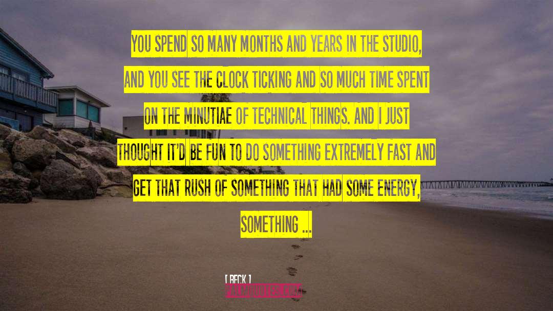 Clock Ticking quotes by Beck