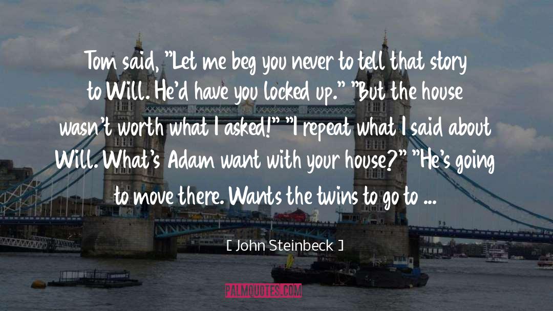 Clock Twins quotes by John Steinbeck