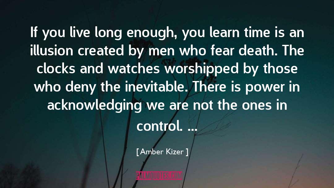 Clocks And Schedules quotes by Amber Kizer