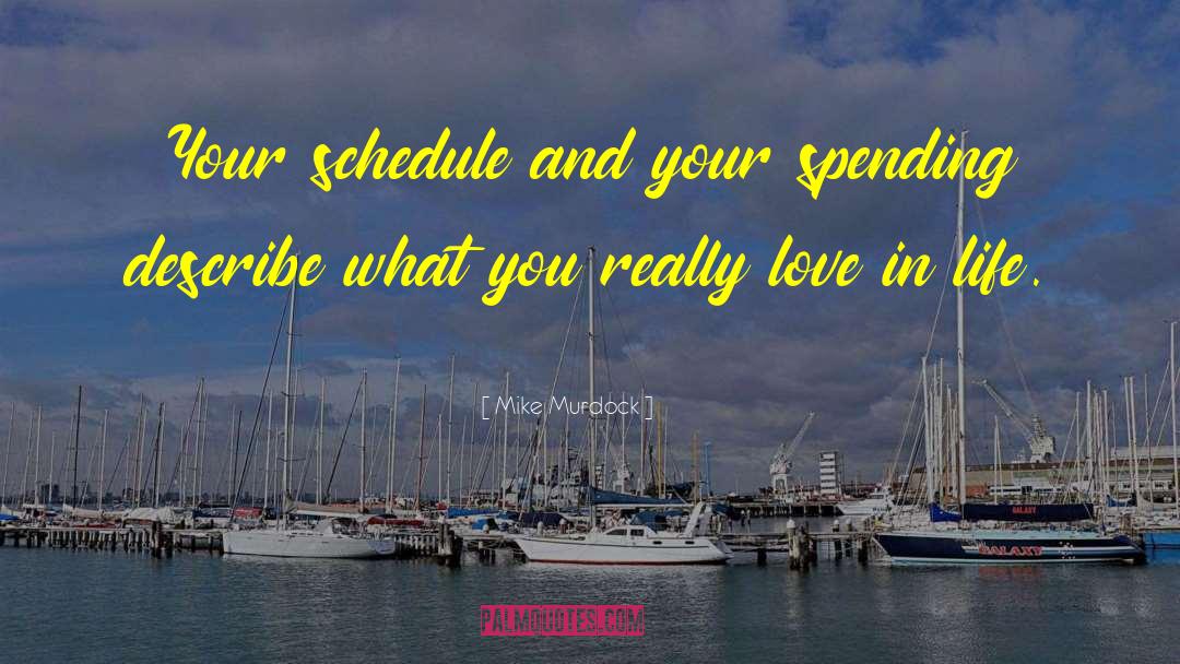 Clocks And Schedules quotes by Mike Murdock