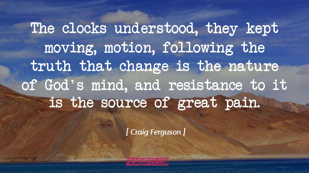 Clocks quotes by Craig Ferguson