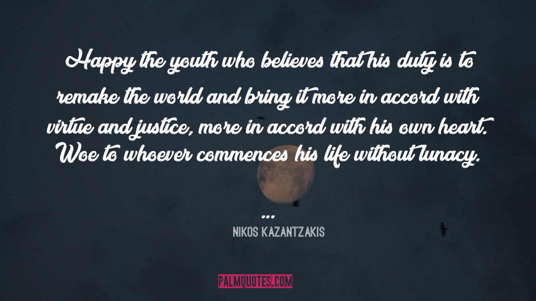 Clockwork Heart quotes by Nikos Kazantzakis