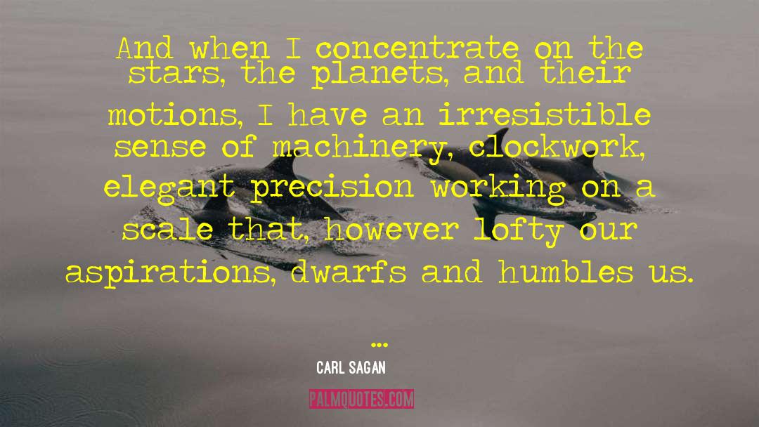 Clockwork quotes by Carl Sagan