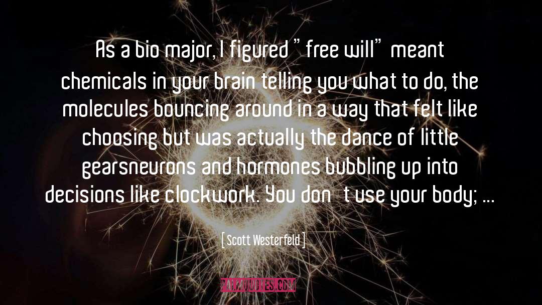 Clockwork quotes by Scott Westerfeld