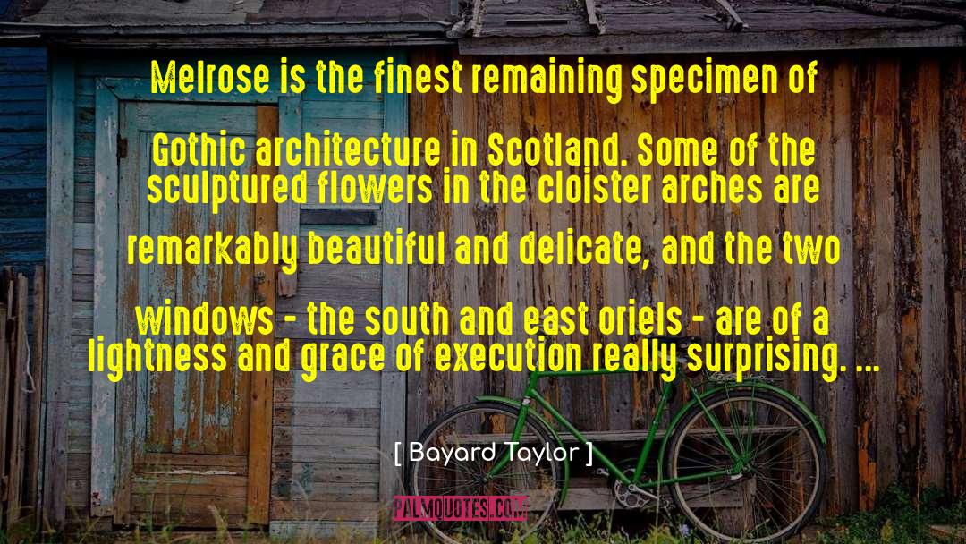 Cloister quotes by Bayard Taylor
