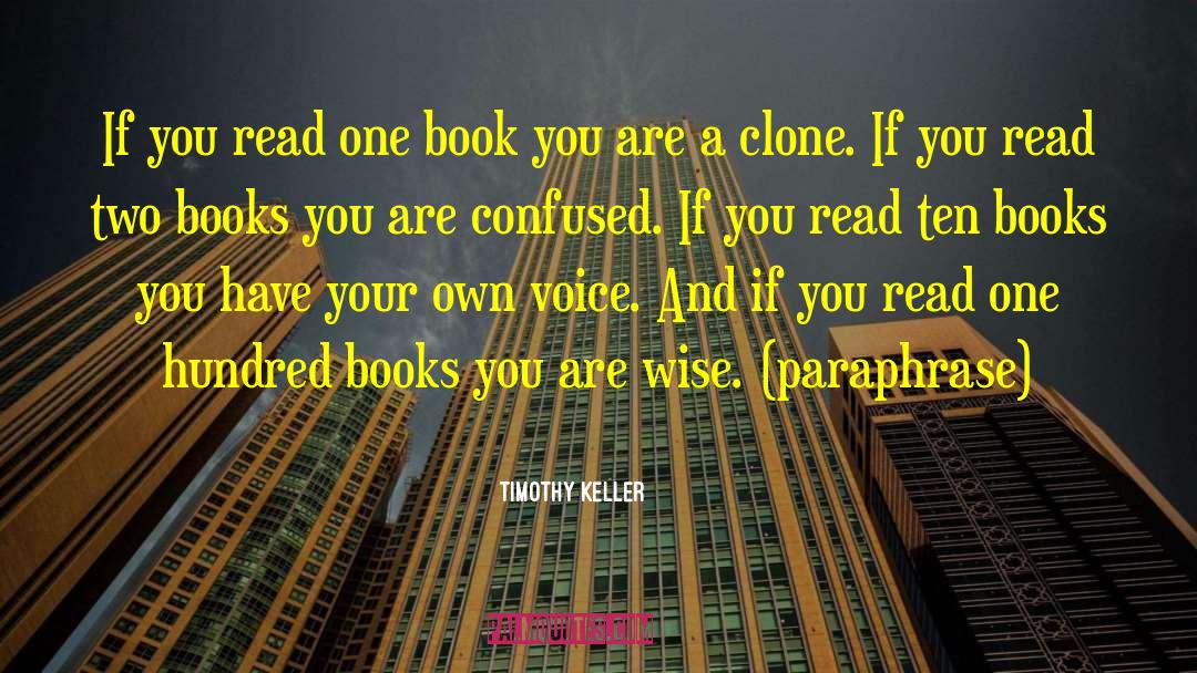 Clone quotes by Timothy Keller