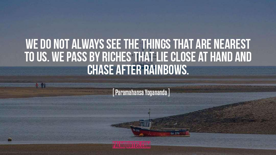 Close Encounters quotes by Paramahansa Yogananda