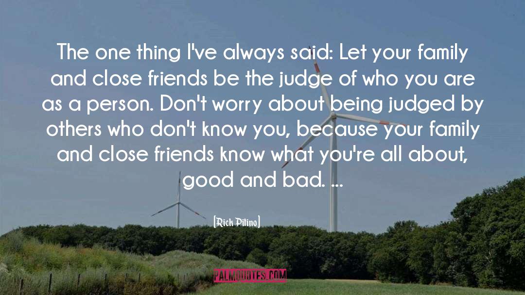 Close Friends quotes by Rick Pitino