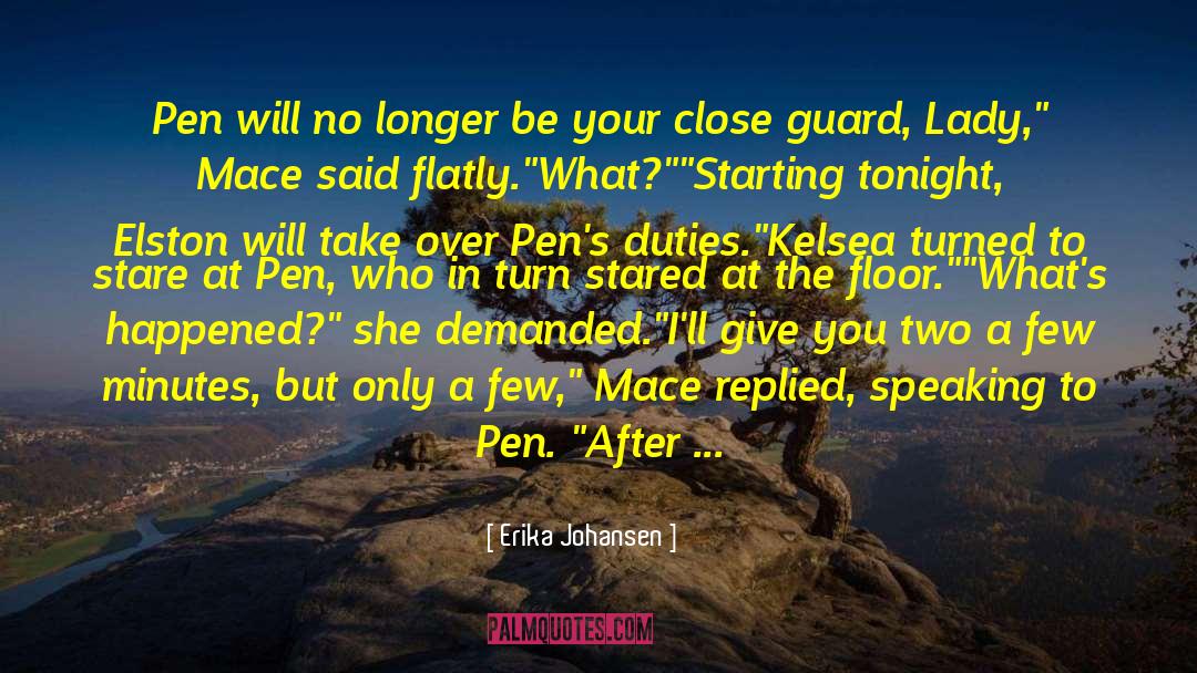 Close Guard quotes by Erika Johansen