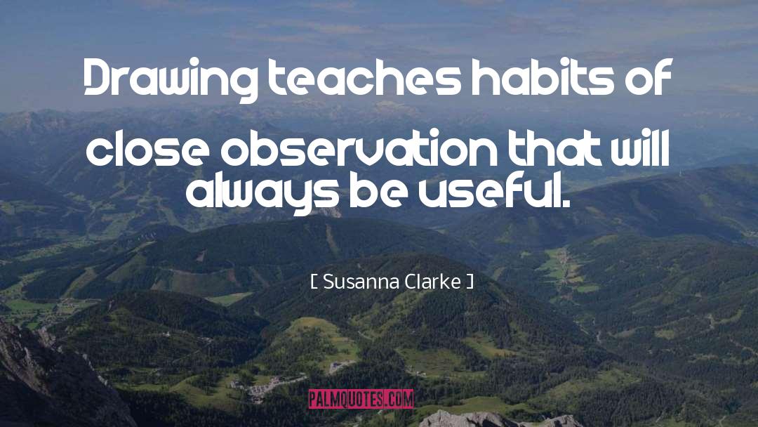 Close Observation quotes by Susanna Clarke